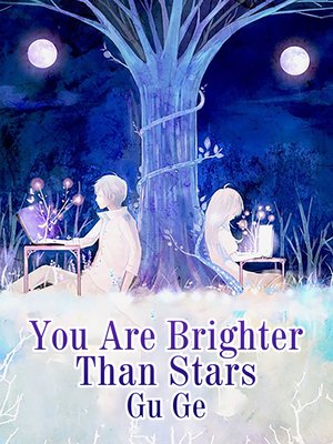 cover image of You Are Brighter Than Stars